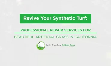 Revive Your Synthetic Turf: Professional Repair Services for Beautiful Artificial Grass in California